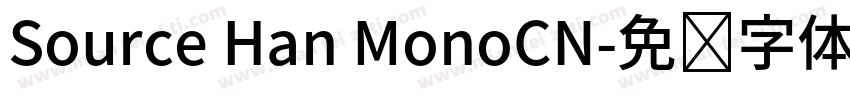 Source Han MonoCN字体转换